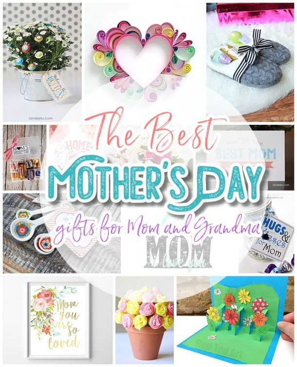 Mother'S Day Gift Ideas
 The BEST Easy DIY Mother’s Day Gifts and Treats Ideas