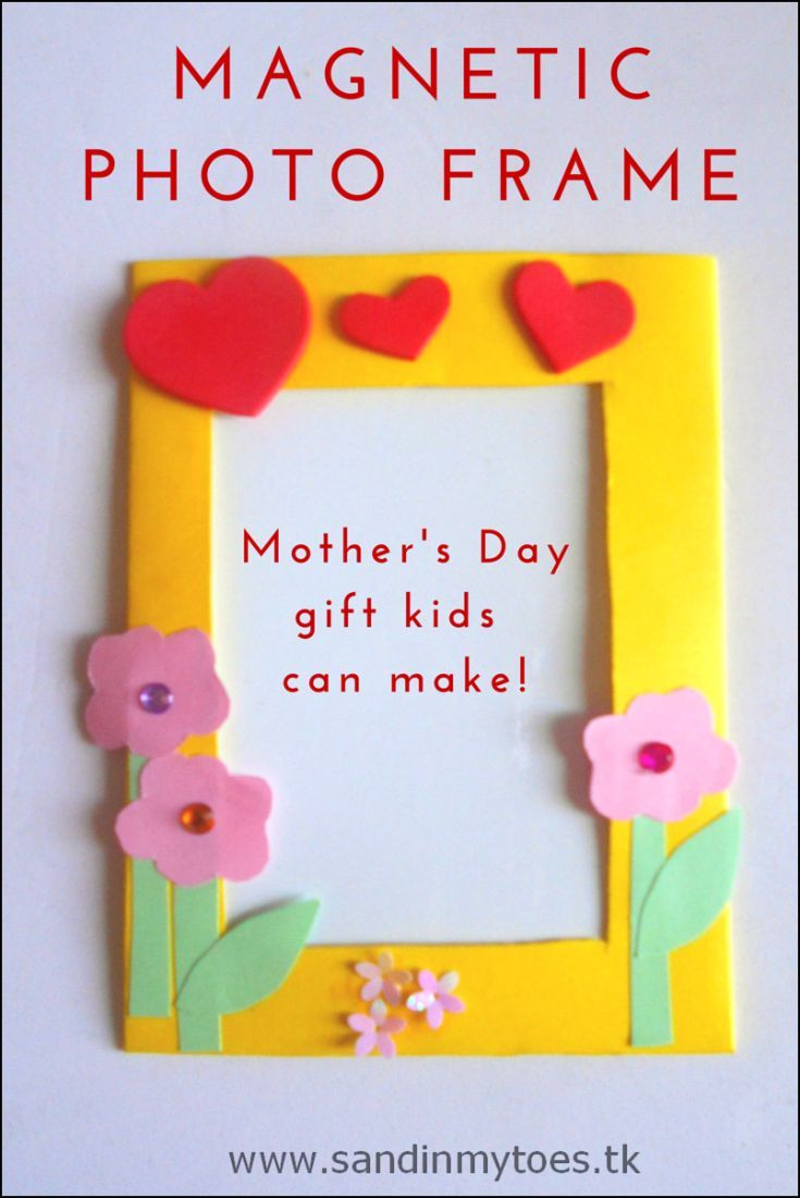 Mother'S Day Gift Ideas From Toddlers
 Busy Hands Magnetic Frames