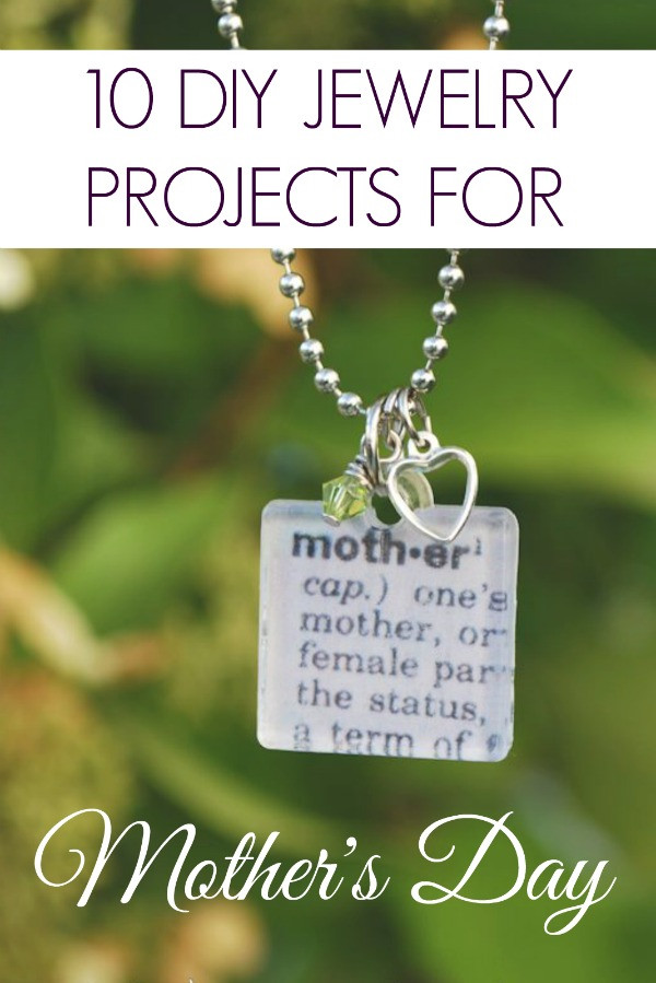 Mother'S Day Jewelry Gift Ideas
 10 DIY Mother s Day Jewelry Ideas