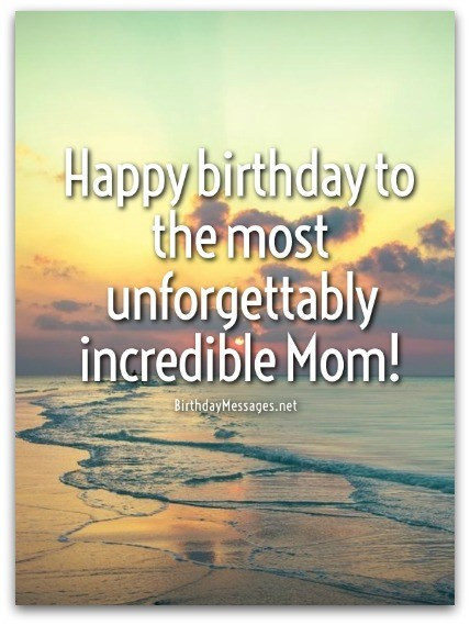 Mothers Birthday Quotes
 Mom Birthday Wishes Special Birthday Messages for Mothers