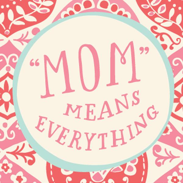 Mothers Day Pictures And Quotes
 15 Mother s Day Quotes