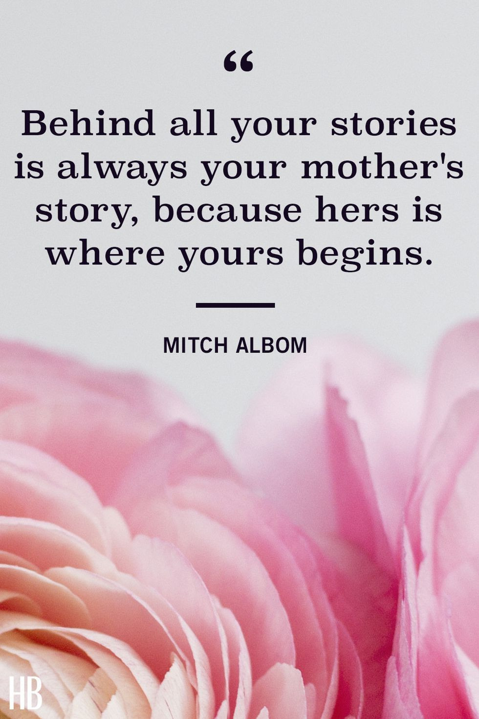 Mothers Day Pictures And Quotes
 25 Mother s Day Quotes That Will Make You Want to Call