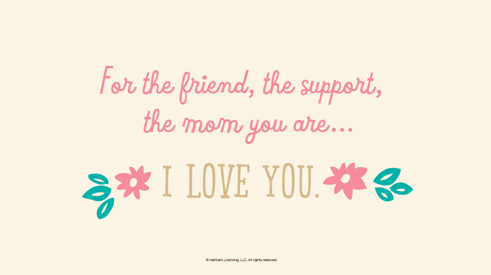 Mothers Day Quotes For Friends
 15 Mother s Day Quotes
