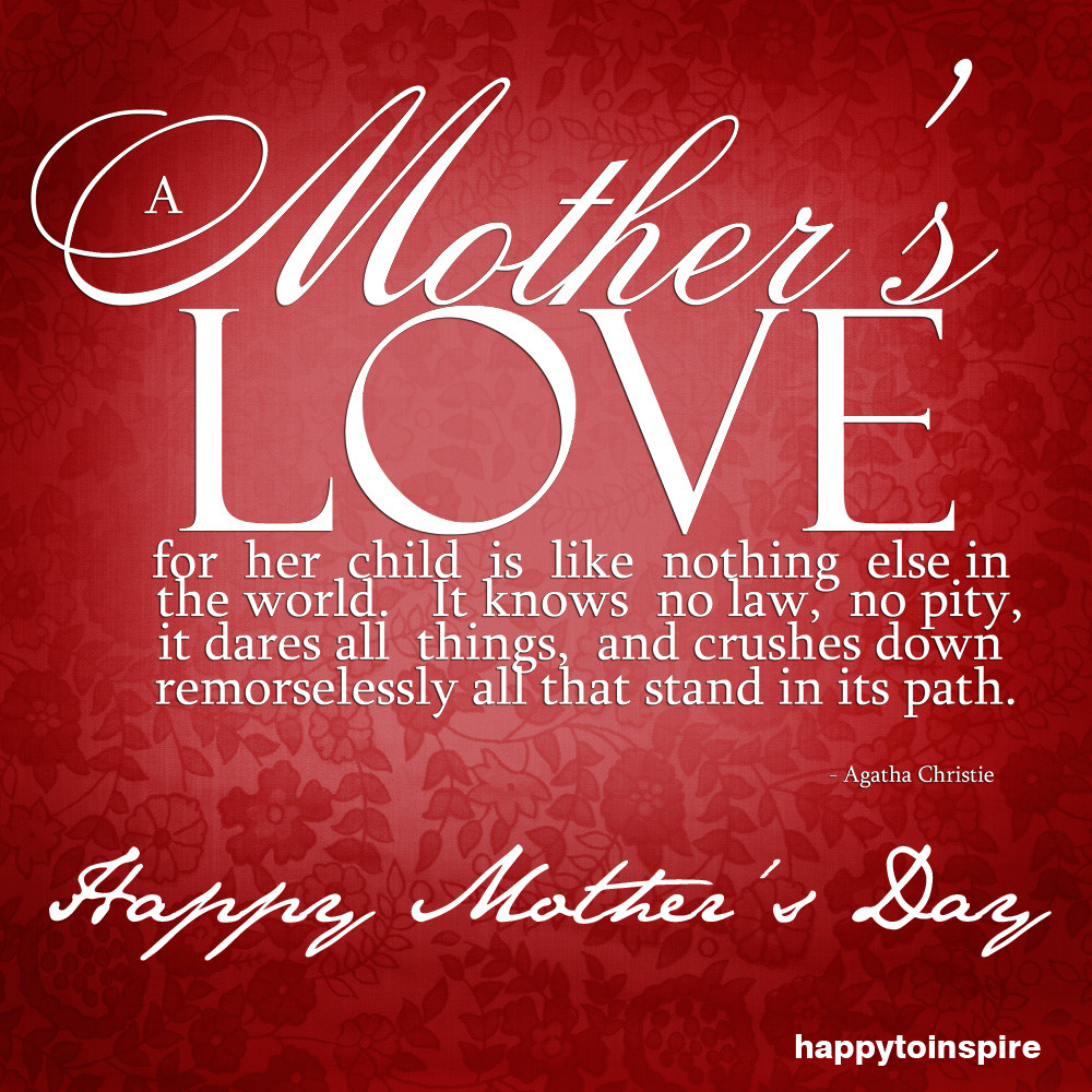 Mothers Day Quotes For Mom
 20 Inspirational Mother s Day Quotes