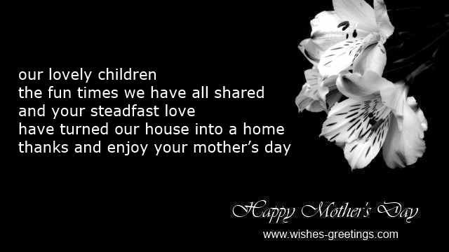 Mothers Day Wife Quotes
 Mothers day poems from husband and kids to wife and