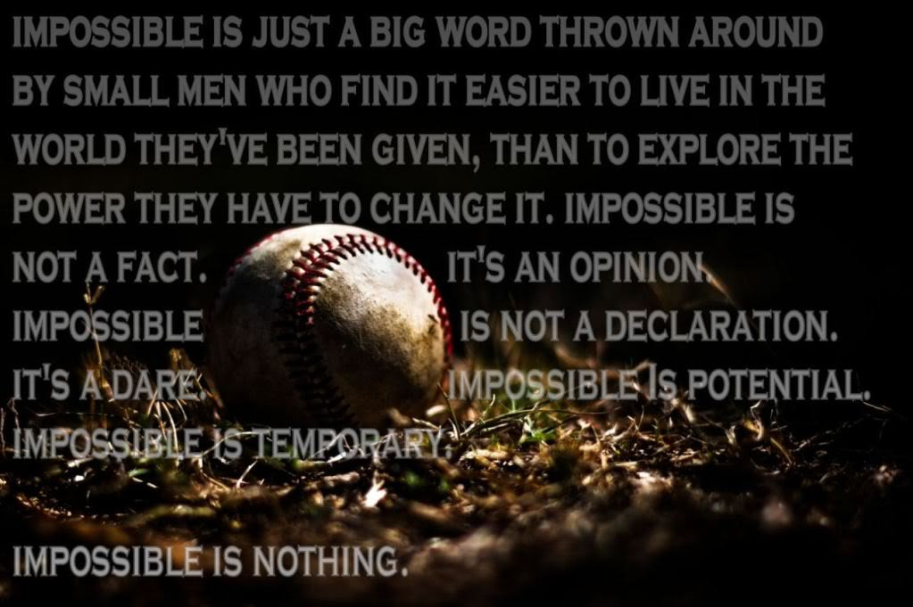 Motivational Baseball Quotes
 Baseball Motivation