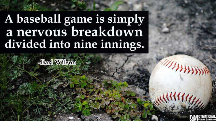 Motivational Baseball Quotes
 20 Inspirational Baseball Quotes