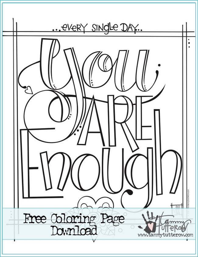 Motivational Coloring Pages For Kids
 12 Inspiring Quote Coloring Pages for Adults–Free Printables