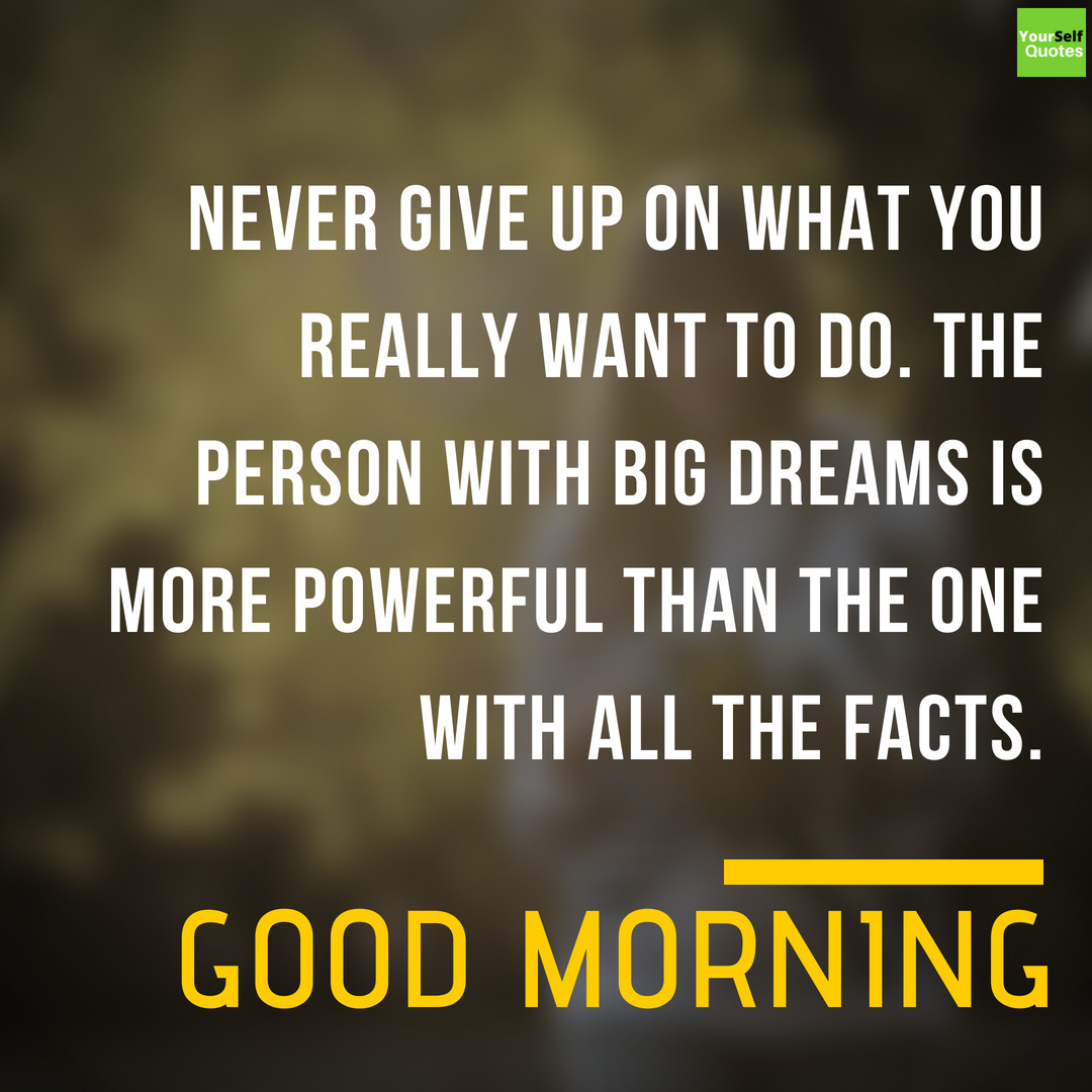 Motivational Morning Quotes
 Good Morning Wednesday Quotes and