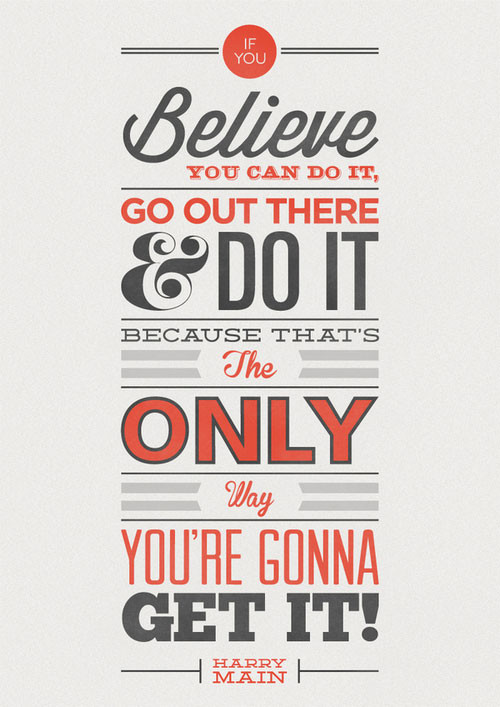 Motivational Poster Quotes
 20 Best Inspirational & Motivational Typography Design