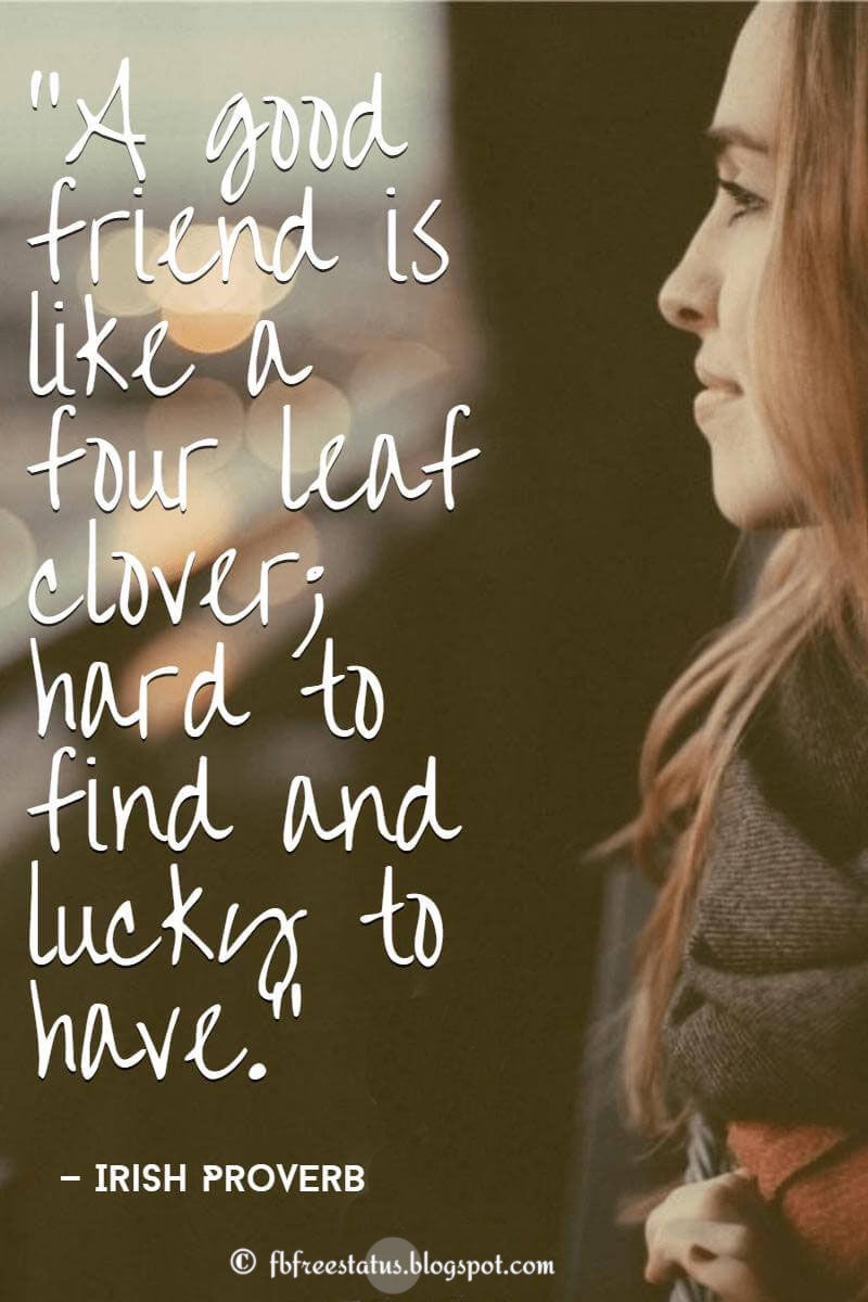 Motivational Quotes For Friends
 Inspiring Friendship Quotes For Your Best Friend
