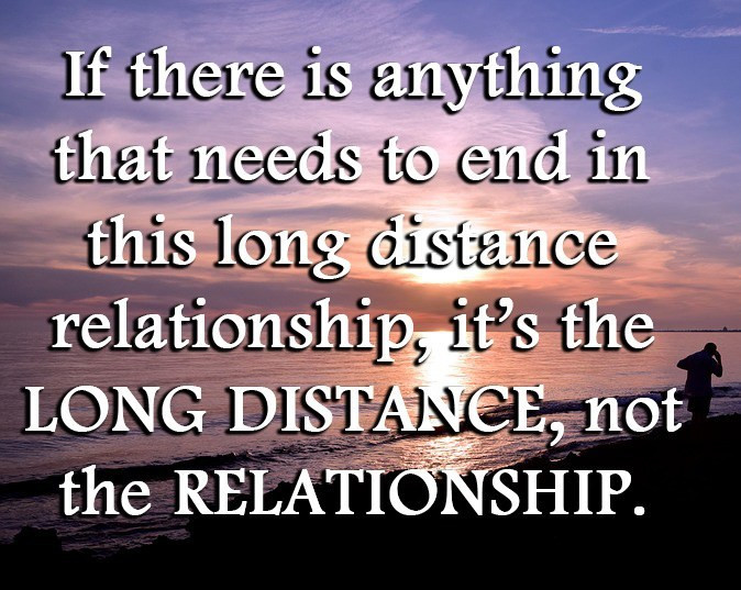 Motivational Quotes For Long Distance Relationships
 Surviving LDR Sad Funny Motivational Long Distance