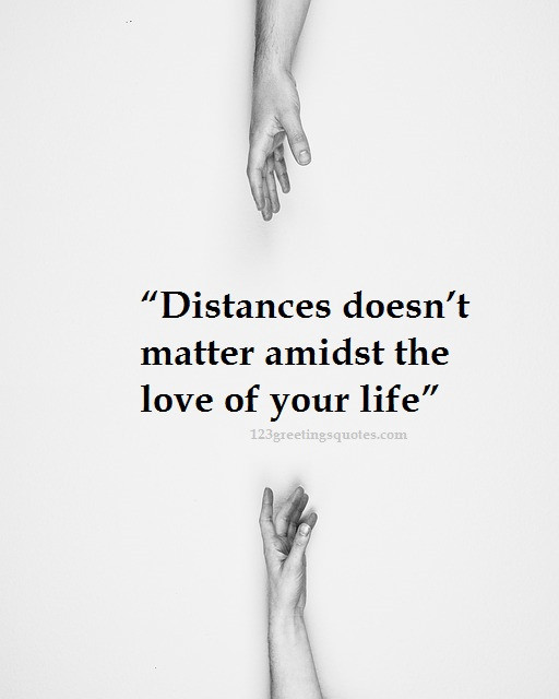 Motivational Quotes For Long Distance Relationships
 Inspirational quotes for Long Distance Relationships