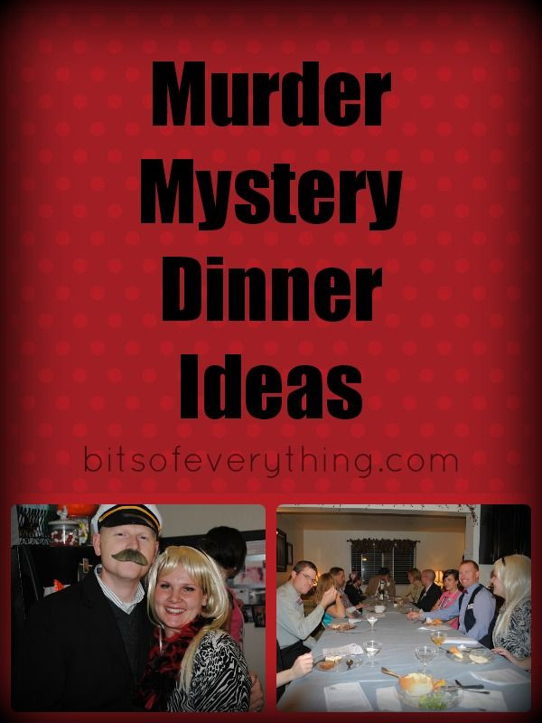 Murder Mystery Dinner Party Ideas
 17 Best ideas about Mystery Dinner Party on Pinterest