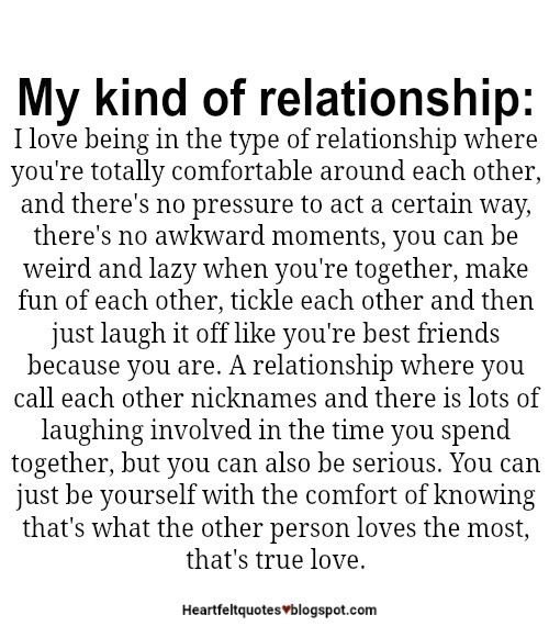 My Next Relationship Quotes
 My kind of relationship