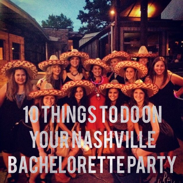 Nashville Bachelorette Party Ideas
 25 Best Ideas about Nashville Bachelorette Parties on