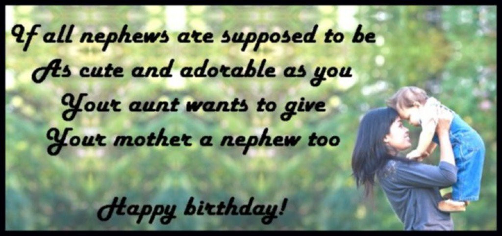 Nephew Quotes Birthday
 Happy birthday wishes for a nephew Messages quotes and
