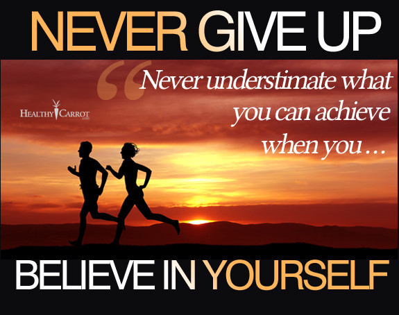 Never Give Up Motivational Quotes
 Motivational Quote Never Give Up