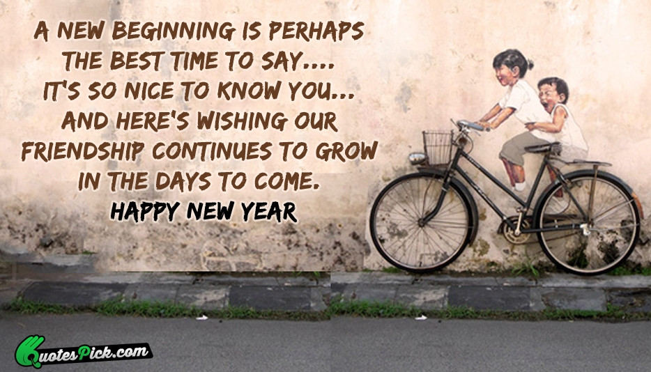 New Year Friendship Quotes
 New Year Friendship Quotes with Picture
