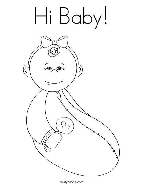 Newborn Baby Girl Coloring Pages
 Hi Baby Coloring Page Twisty Noodle