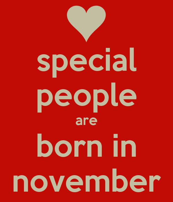November Birthday Quotes
 Best 25 November born ideas on Pinterest