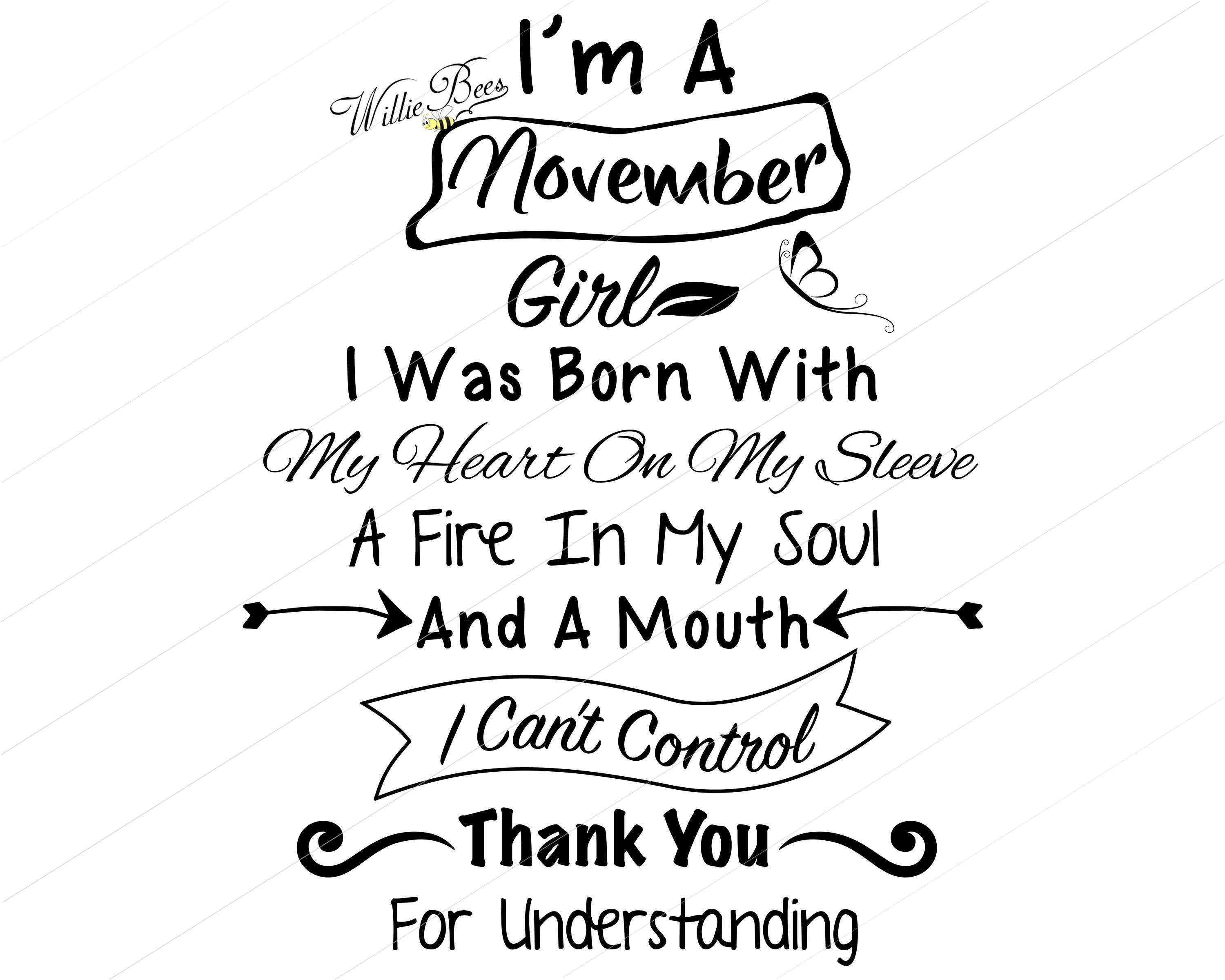 November Birthday Quotes
 I m A November Girl Birthday Girl Cut File Heart My
