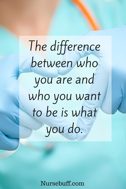 Nurse Inspirational Quote
 50 NURSING QUOTES TO INSPIRE AND BRIGHTEN YOUR DAY