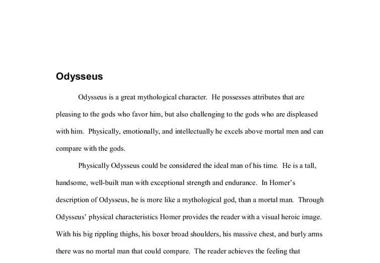 Odysseus Leadership Quotes
 Odysseus Although Odysseus physical characteristics are