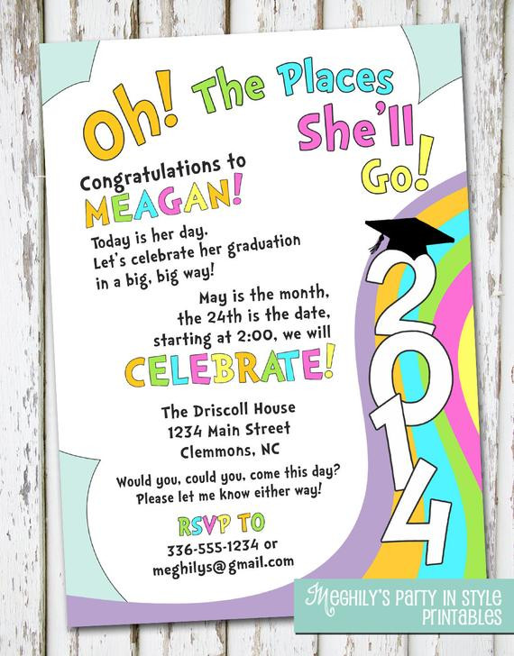 Oh The Places You Ll Go Graduation Quotes
 Oh The Places You ll Go graduation invitation by Meghilys