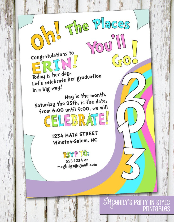 Oh The Places You Ll Go Graduation Quotes
 Oh The Places You ll Go graduation invitation