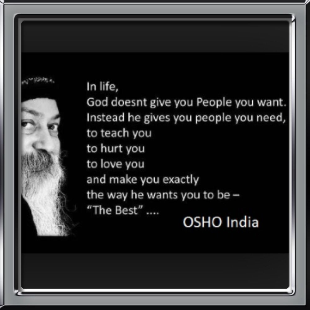 Osho Quote On Life
 Osho Quotes Life QuotesGram