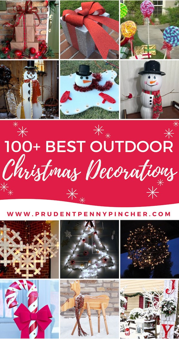Outdoor Christmas Decorations DIY
 100 Best Outdoor DIY Christmas Decorations Prudent Penny