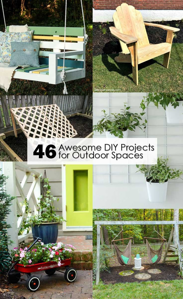 Outdoor DIY Projects
 46 Awesome DIY Projects for Outdoor Spaces Pretty Handy Girl