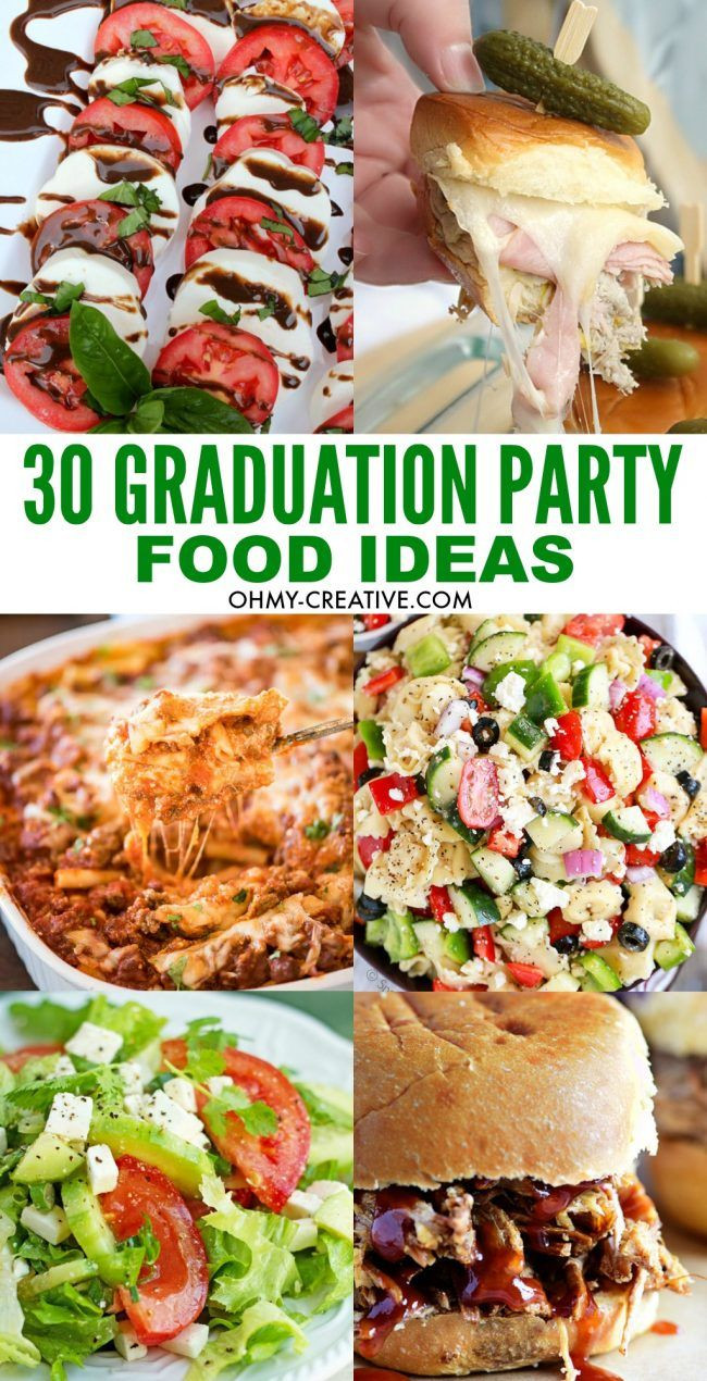 Party Food Ideas
 30 Must Make Graduation Party Food Ideas