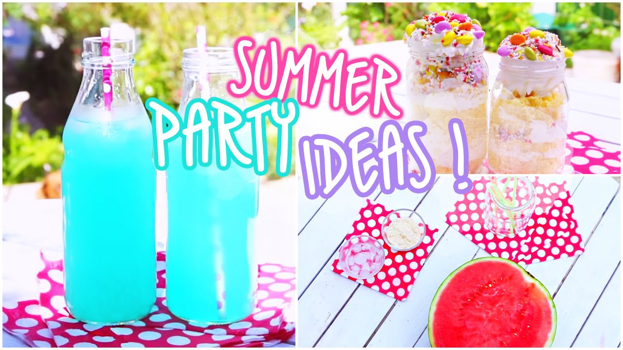 Party Theme Ideas For Summer
 Summer Party Ideas Snacks & Beverages ♥