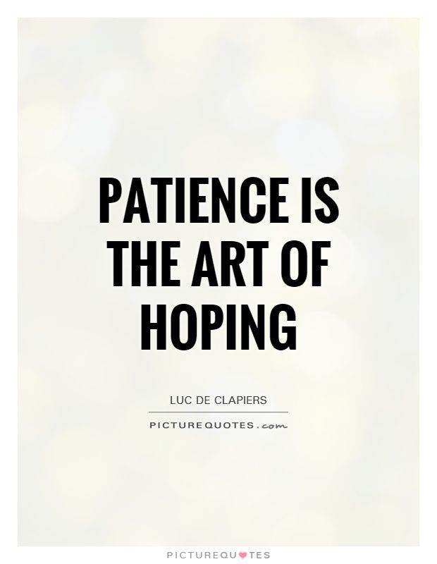 Patience Quotes Funny
 1000 images about patience quotes on Pinterest