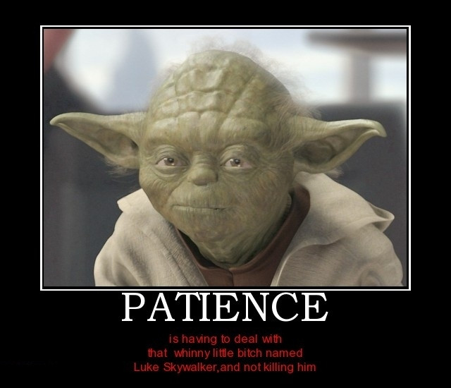Patience Quotes Funny
 Patience Funny Funny s Funny