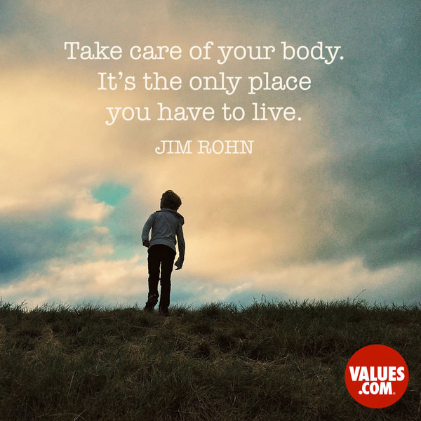 Pictures Of Inspirational Quotes
 “Take care of your body It s the only place you have to