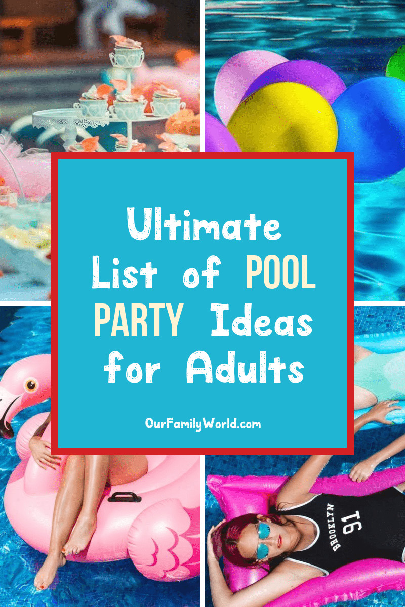 The 23 Best Ideas for Pool Party Ideas Adults - Home Inspiration and ...