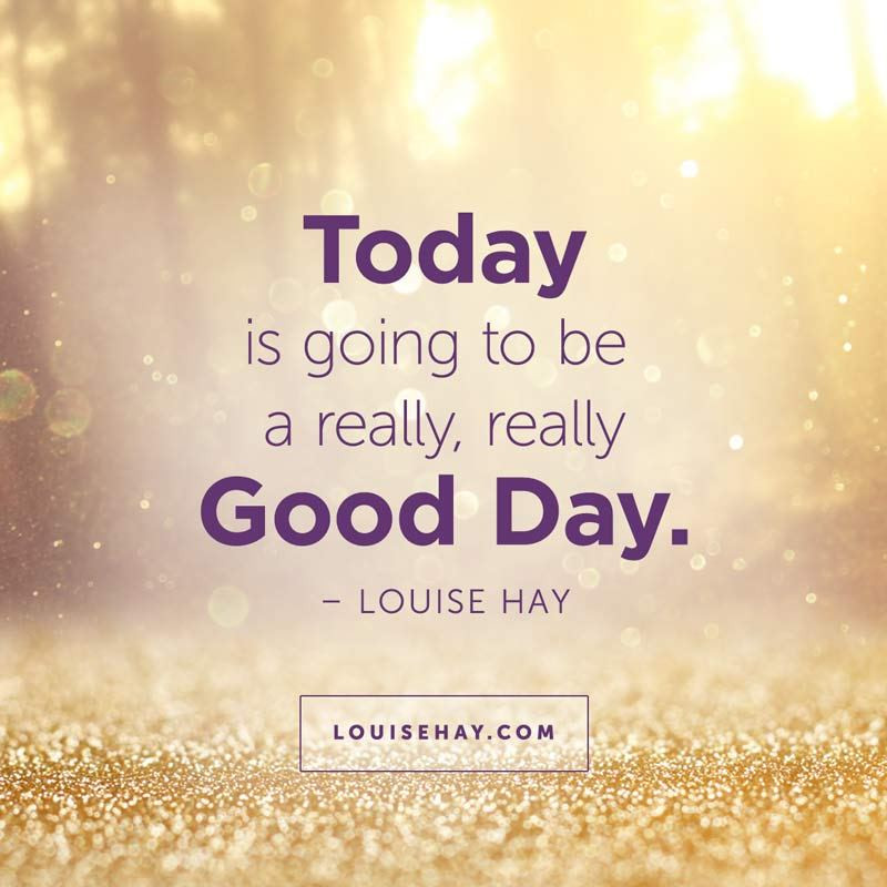 Positive Affirmation Quotes
 Daily Affirmations & Positive Quotes from Louise Hay