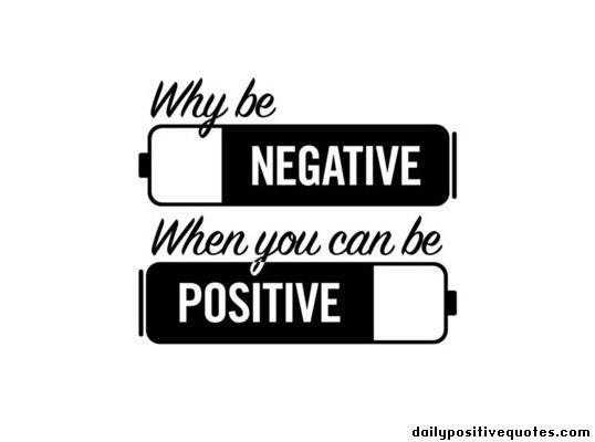 Positive And Negative Quotes
 Negative To Positive Quotes QuotesGram