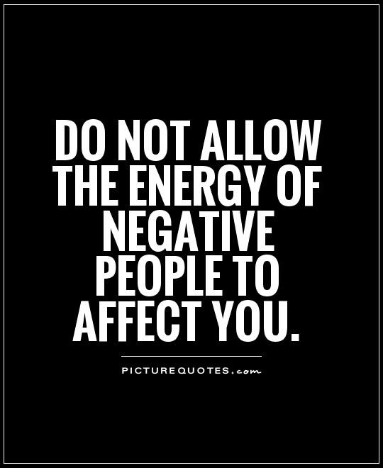 Positive And Negative Quotes
 Positive Energy Quotes & Sayings