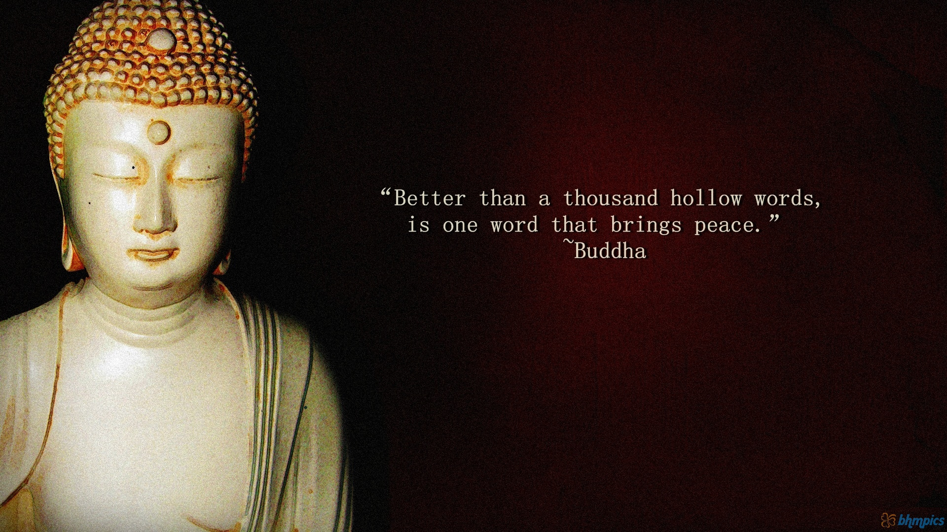Positive Buddhist Quotes
 WALLPAPER WITH POSITIVE QUOTE BY LORD BUDDHA THOUSAND
