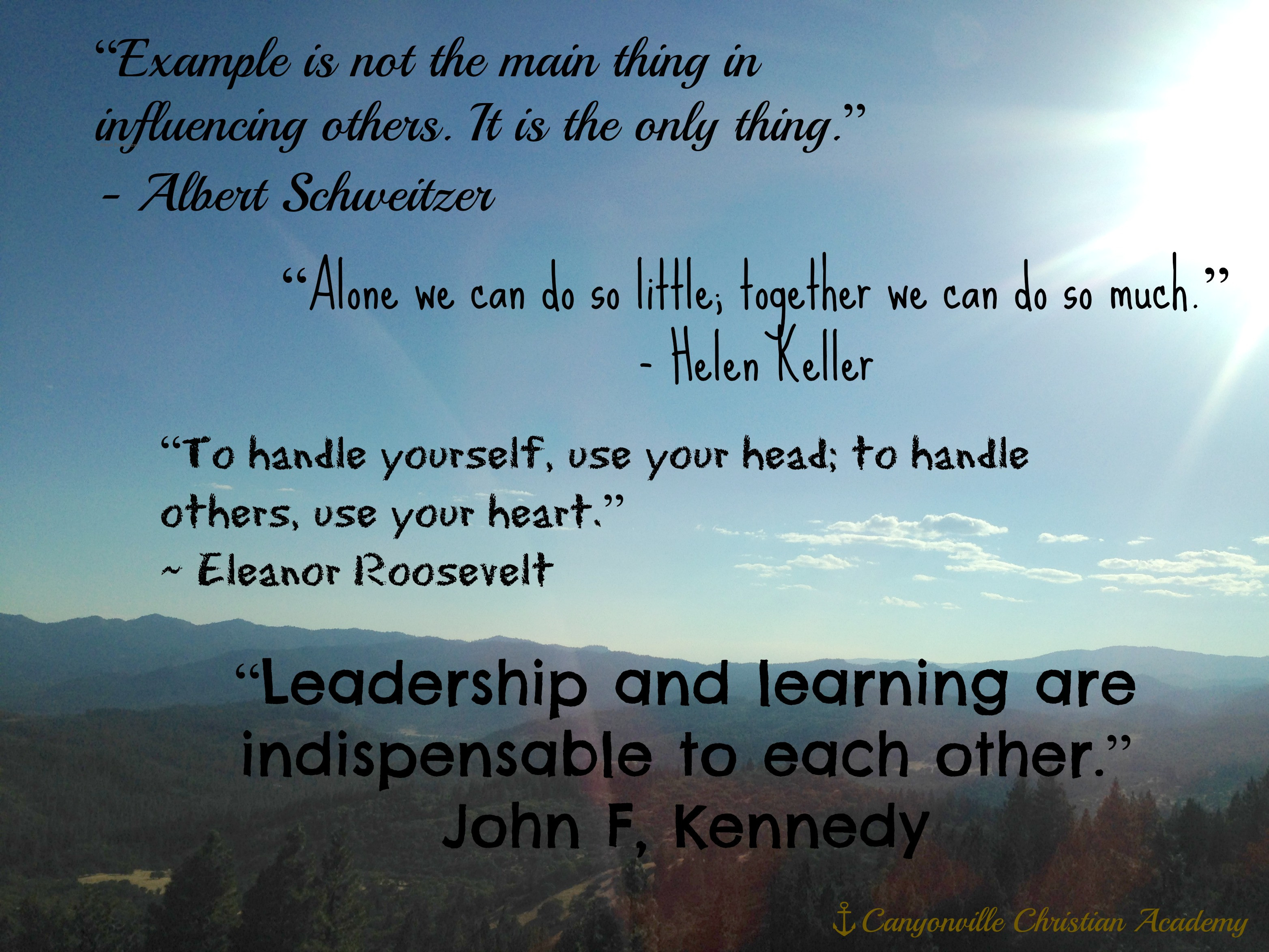 Positive Leadership Quotes
 Boarding School Inspirational Leadership Quotes