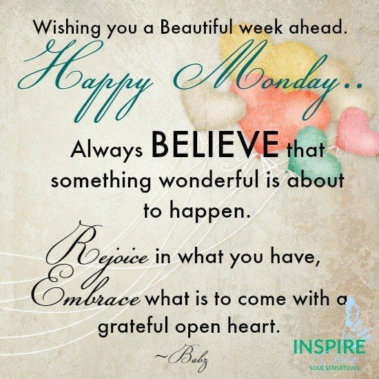 Positive Monday Morning Quotes
 Top 25 best Happy monday images ideas on Pinterest