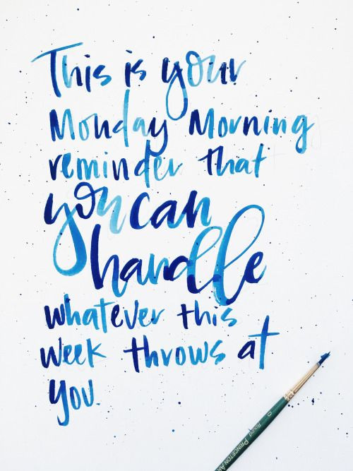 Positive Monday Morning Quotes
 77 best Monday images on Pinterest