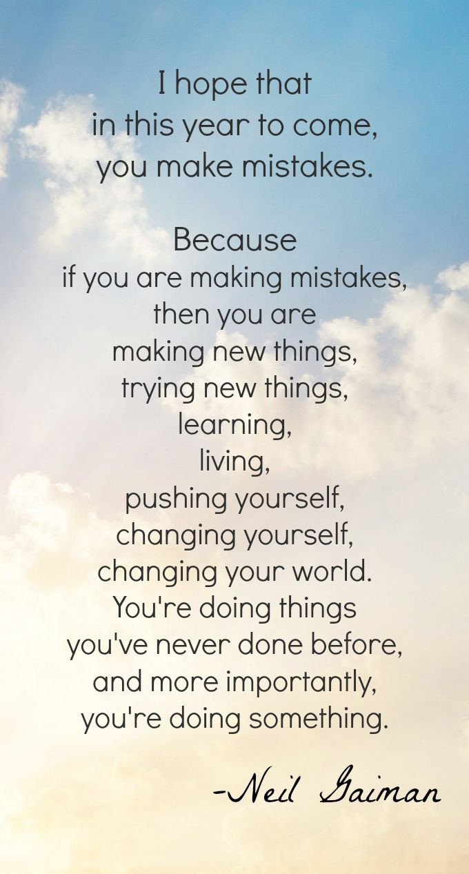 Positive New Year Quotes
 Best 25 Make mistakes ideas on Pinterest