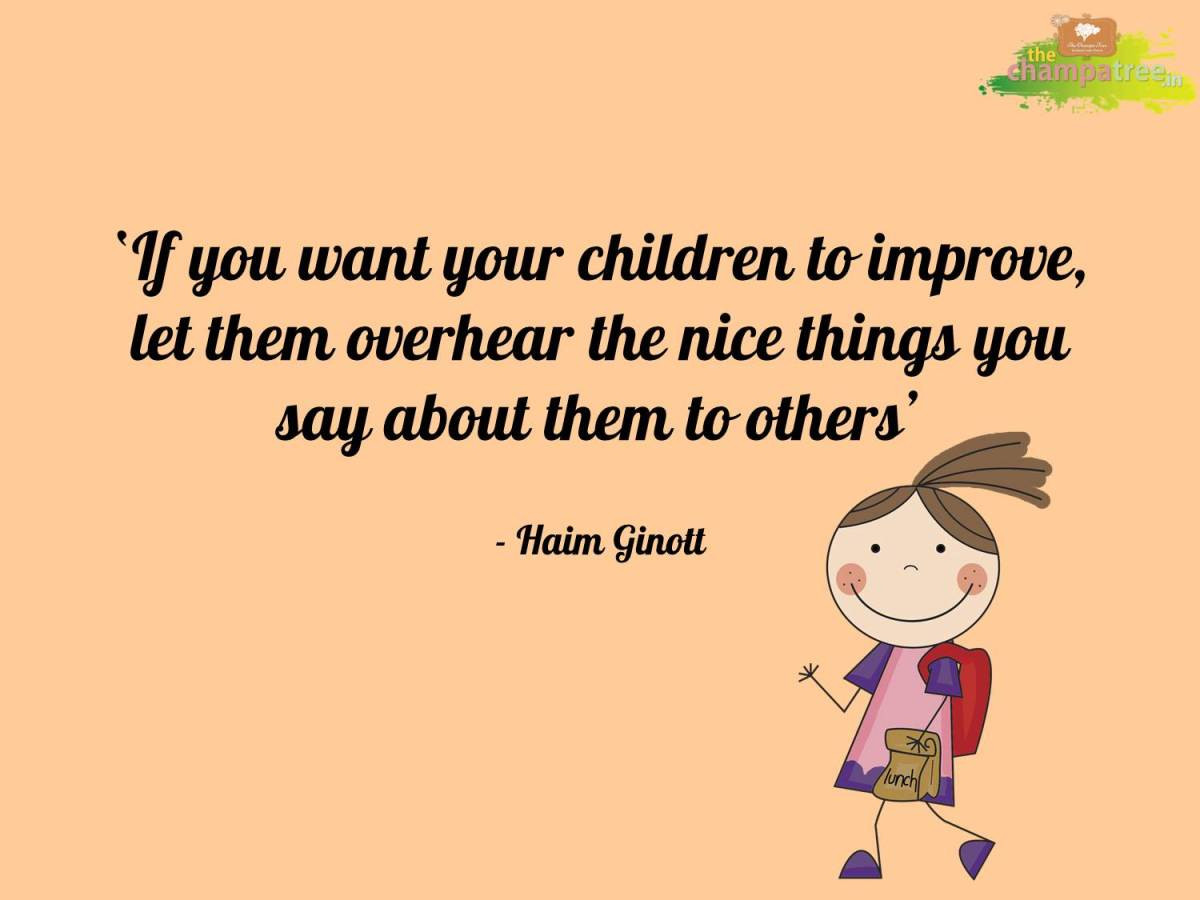 Positive Quotes For Children
 6 Motivational quotes on raising children with positive