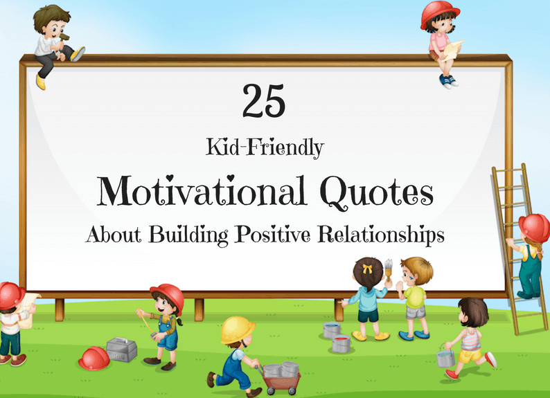 Positive Quotes For Children
 Marilyn Price Mitchell PhD