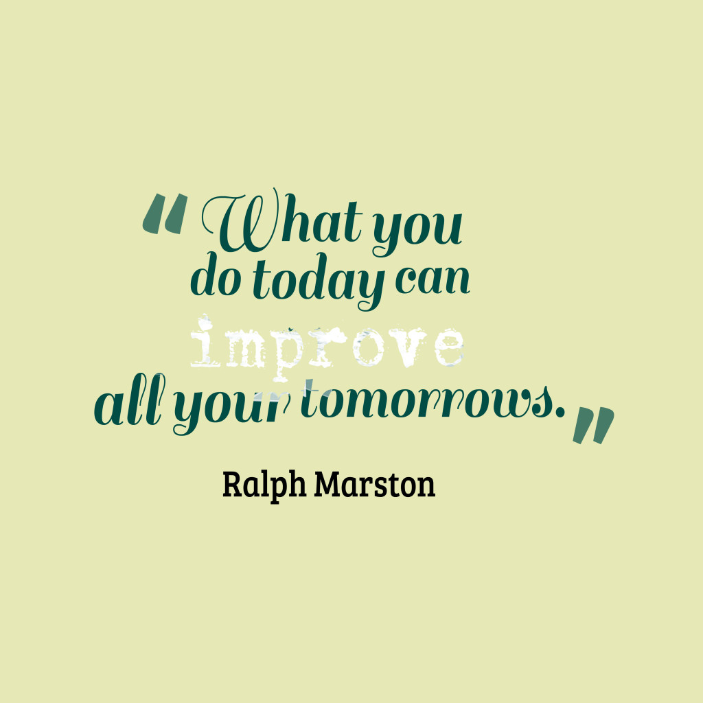 Positive Quotes For Today
 Picture Ralph Marston quote about motivational
